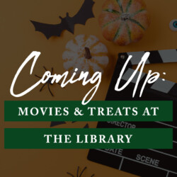 Movies & Treats at the Library